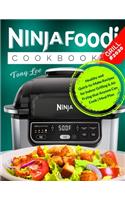 Ninja Foodi Grill Cookbook #2020: Healthy and Quick-to-Make Recipes for Indoor Grilling & Air Frying that Anyone Can Cook Meal Plan