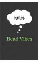 hmm Head Vibes