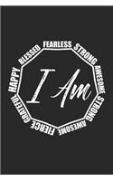 I am Blessed Fearless Awesome