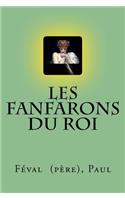 Les Fanfarons du Roi