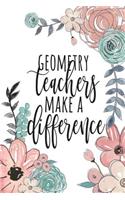 Geometry Teachers Make A Difference