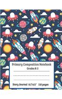 Primary Composition Notebook Grades K-2 Story Journal: Picture Space And Dashed Midline, Primary Composition Book with Drawing Space For Kindergarten to Early Childhood - Large 8.5"x11", 110 Story Paper (1 Space Planets Outer Astronomy Series (Book 1))