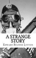 A Strange Story
