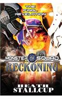 Reckoning: A Monster Squad Novel - 10