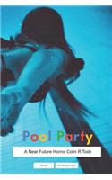 Pool Party