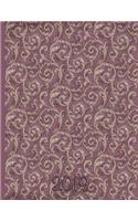 Wallpaper Damask Design - Mauve and Gold: 2019 Schedule Planner and Organizer / Weekly Calendar