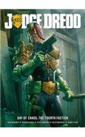 Judge Dredd Day of Chaos: The Fourth Faction