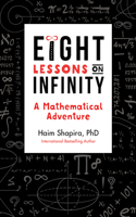 Eight Lessons on Infinity
