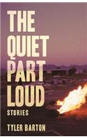 The Quiet Part Loud