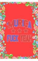 Murica Fuck Yeah Journal Notebook