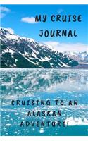 My Cruise Journal