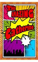 The Amazing Catherine