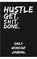 Hustle - Get Shit Done