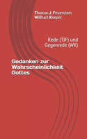Gedanken zur Wahrscheinlichkeit Gottes
