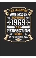 Les Légendes Sont Nèes En Novembre 1969 À La Perfection Mûrir La Vie Commence Avec 50