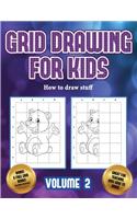 How to draw stuff (Grid drawing for kids - Volume 2)