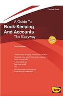 A Guide To Book-keeping And Accounts