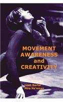 Movement Awareness and Creativity