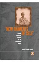 'New Raiments of Self'