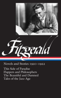 F. Scott Fitzgerald: Novels and Stories 1920-1922 (Loa #117)