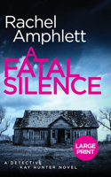 A Fatal Silence