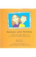 Sundays with Mathew