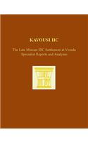 Kavousi IIC: The Late Minoan IIIC Settlement at Vronda