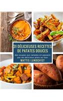 31 délicieuses recettes de patates douces