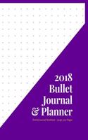 2018 Bullet Journal & Planner - Dotted Journal Notebook - Large; 300 Pages