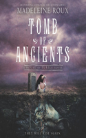 Tomb of Ancients Lib/E