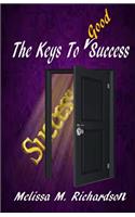 Keys to Good Success