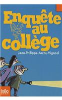 Enquete au college 2/Enquete au college