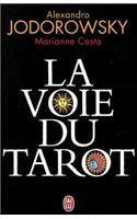 La Voie Du Tarot