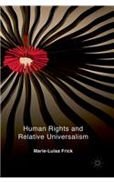 Human Rights and Relative Universalism