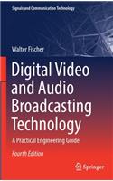 Digital Video and Audio Broadcasting Technology