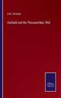 Garibaldi and the Thousand May 1860