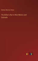 Editor's Run in New Mexico and Colorado