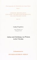 Anbau Und Zuchtung Von Weizen in Der Ukraine