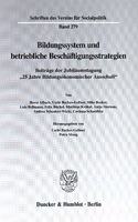 Bildungssystem Und Betriebliche Beschaftigungsstrategien
