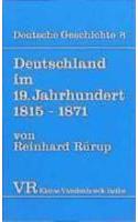 Deutschland Im 19. Jahrhundert 1815-1871