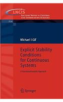 Explicit Stability Conditions for Continuous Systems