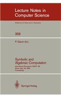 Symbolic and Algebraic Computation: International Symposium ISSAC' 88, Rome, Italy, July 4-8, 1988. Proceedings(358 Lecture Notes in Computer Science)