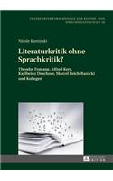 Literaturkritik ohne Sprachkritik?