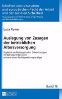Auslegung von Zusagen der betrieblichen Altersversorgung