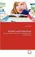 Perfekt und Präteritum