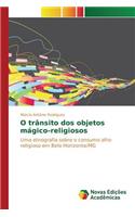 O trânsito dos objetos mágico-religiosos