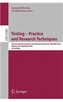 Testing: Academic and Industrial Conference - Practice and Research Techniques