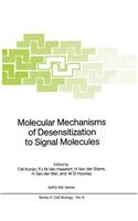 Molecular Mechanisms of Desensitization to Signal Molecules