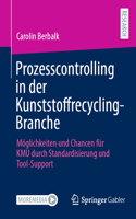 Prozesscontrolling in der Kunststoffrecycling-Branche