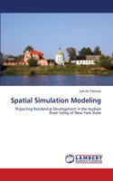 Spatial Simulation Modeling